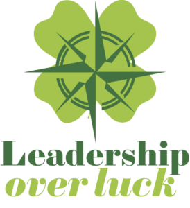 Leadership Over Luck Leadership Over Luck